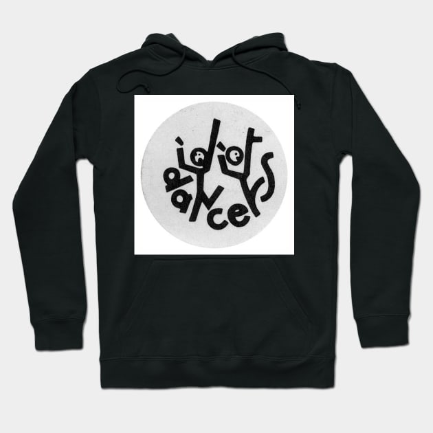 Idiot Dancers - 80s UK band logo Hoodie by AdventuresNoise